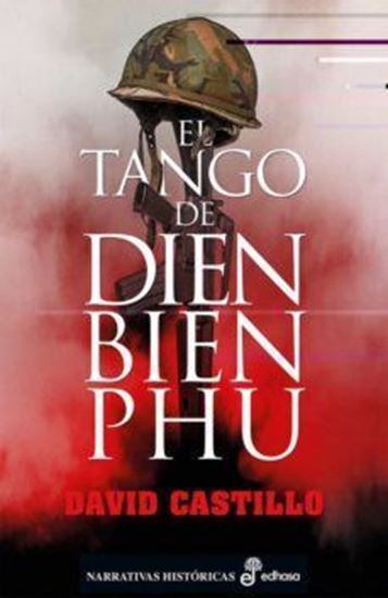 Imagen de EL TANGO DE DIEN BIEN PHU (OF2)