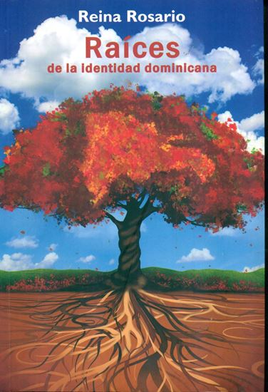 Imagen de RAICES DE LA IDENTIDAD DOMINICANA