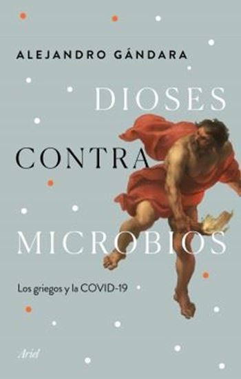 Imagen de DIOSES CONTRA MICROBIOS. LOS GRIEG(OF2)