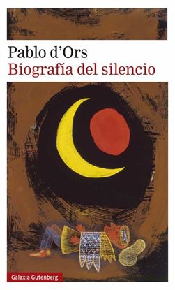 Imagen de BIOGRAFIA DEL SILENCIO