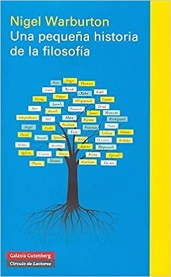 Imagen de UNA PEQUEÑA HISTORIA DE LA FILOSOFIA