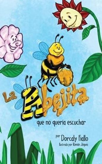 Imagen de LA ABEJITA QUE NO QUERIA ESCUCHAR