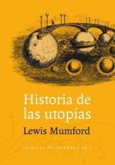 Imagen de HISTORIA DE LAS UTOPIAS