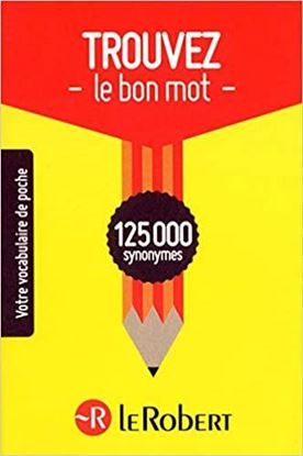Imagen de TROUVEZ LE BON MOT: 125.000 SYNON(OF)