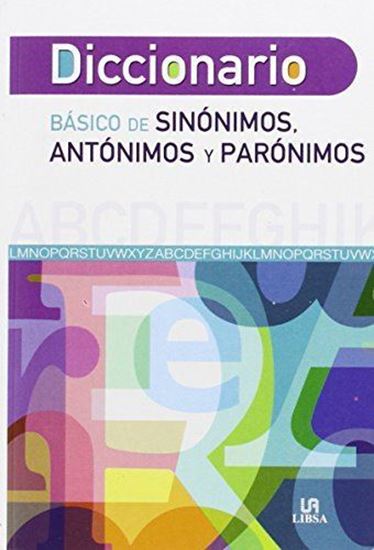 Imagen de DICCIONARIO BASICO SINONIMOS, ANTONIMOS