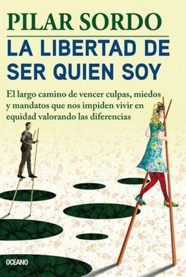Imagen de LA LIBERTAD DE SER QUIEN SOY. EL LARGO