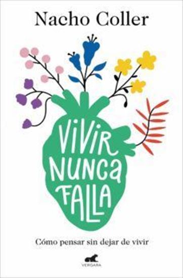 Imagen de VIVIR NUNCA FALLA