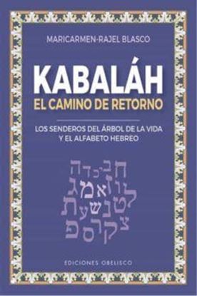 Imagen de KABALAH. EL CAMINO DE RETORNO