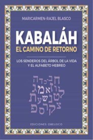 Imagen de KABALAH. EL CAMINO DE RETORNO