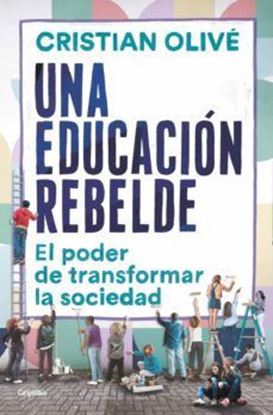 Imagen de UNA EDUCACION REBELDE