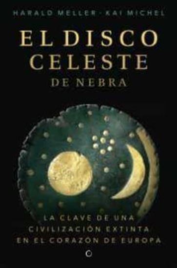 Imagen de EL DISCO CELESTE DE NEBRA