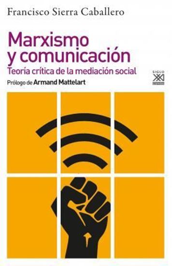 Imagen de MARXISMO Y COMUNICACION