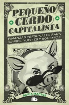 Imagen de PEQUEÑO CERDO CAPITALISTA (BOL)