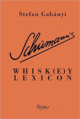 Imagen de SCHUMANN’S WHISK(E)Y LEXICON