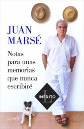 Imagen de NOTAS PARA UNAS MEMORIAS QUE NUNCA ESCRI