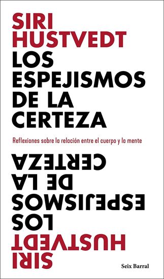 Imagen de LOS ESPEJISMOS DE LA CERTEZA
