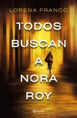 Imagen de TODOS BUSCAN A NORA ROY (OF2)
