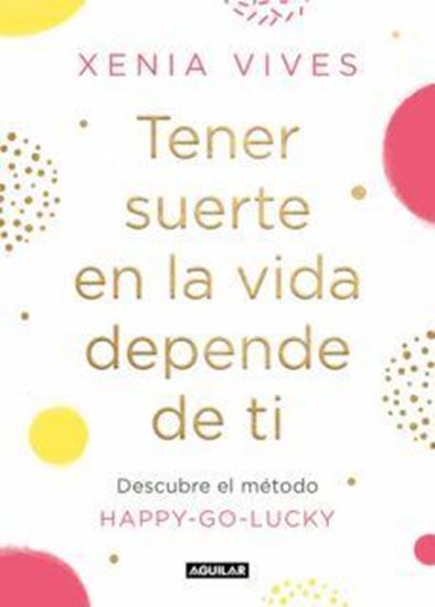 Imagen de TENER SUERTE EN LA VIDA DEPENDE DE TI
