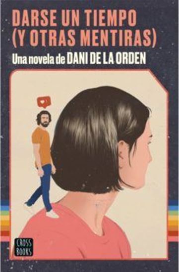 Imagen de DARSE UN TIEMPO (Y OTRAS MENTIRAS) (OF2)