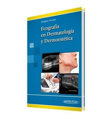 Imagen de ECOGRAFIA EN DERMATOLOGIA Y DERMOESTETIC
