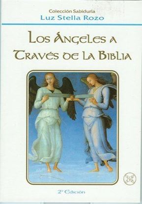 Imagen de LOS ANGELES A TRAVES DE LA BIBLIA