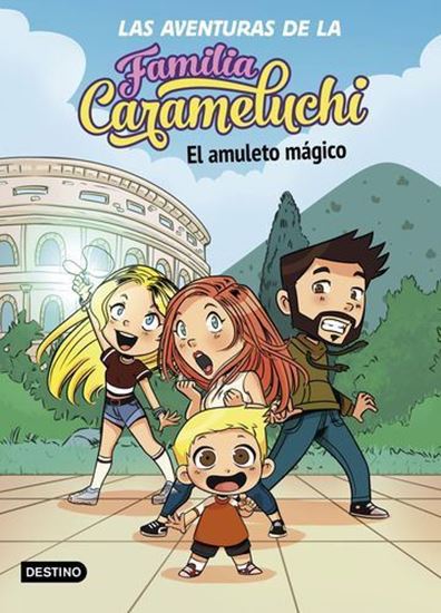 Imagen de LAS AVENTURAS DE LA FAMILIA CARAMELUCHI