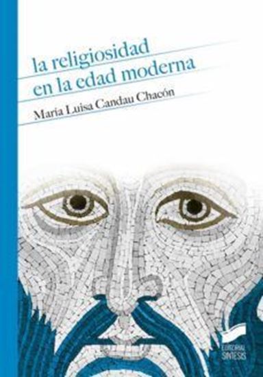 Imagen de LA RELIGIOSIDAD EN LA EDAD MODERNA
