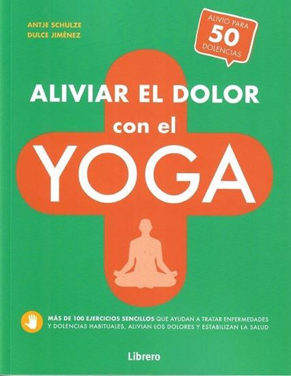 Imagen de ALIVIAR EL DOLOR CON EL YOGA