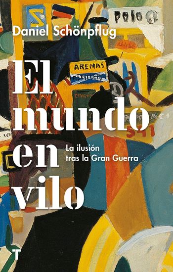 Imagen de EL MUNDO EN VILO. LA ILUSION TRAS (OF2)