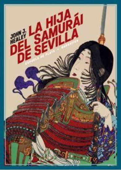 Imagen de LA HIJA DEL SAMURAI DE SEVILLA (OF2)