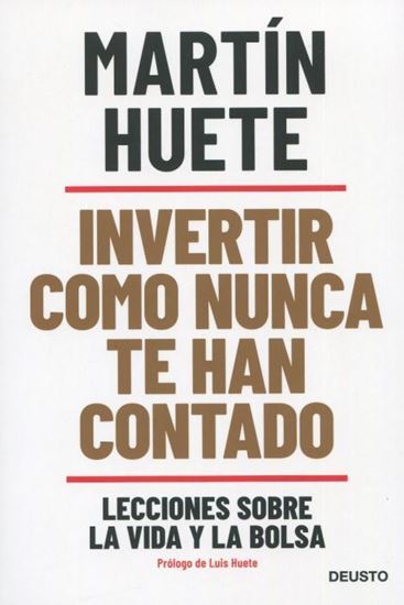 Imagen de INVERTIR COMO NUNCA TE HAN CONTADO