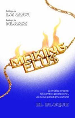 Imagen de MAKING FLU$. LA MUSICA URBANA (OF2)