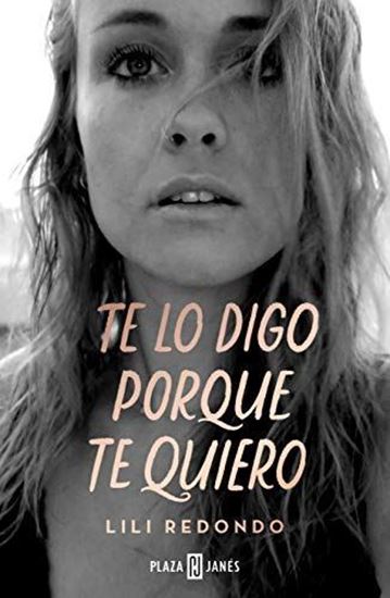 Imagen de TE LO DIGO PORQUE TE QUIERO (OF2)