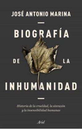 Imagen de BIOGRAFIA DE LA INHUMANIDAD