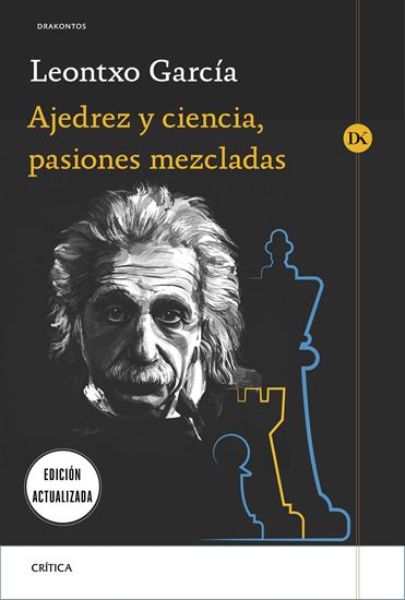 Imagen de AJEDREZ Y CIENCIA, PASIONES MEZCLADAS