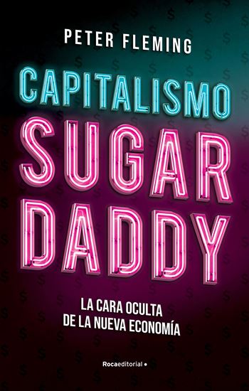Imagen de CAPITALISMO. SUGAR DADDY