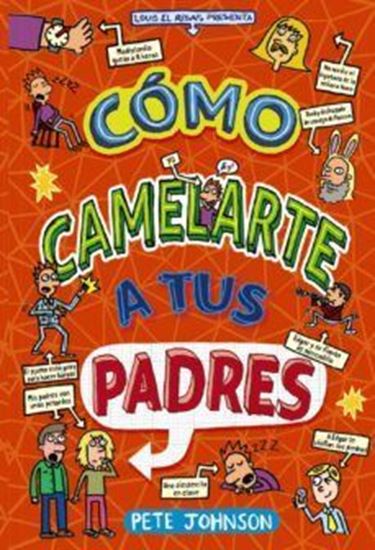 Imagen de COMO CAMELARTE A TUS PADRES (OF2)