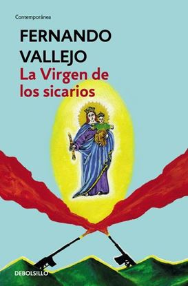 Imagen de LA VIRGEN DE LOS SICARIOS (BOL)