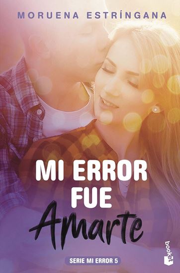 Imagen de MI ERROR FUE AMARTE (5) (BOL)(OF1)