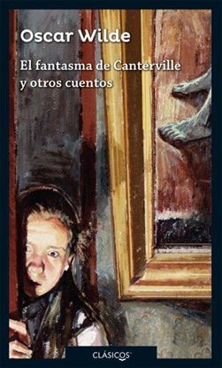 Imagen de EL FANTASMA DE CANTERVILLE Y OTROS C.