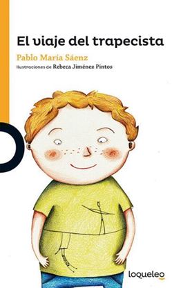 Imagen de EL VIAJE DEL TRAPECISTA - LOQUELEO (S-N)
