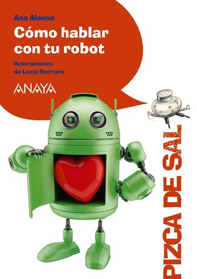 Imagen de COMO HABLAR CON TU ROBOT  (PIZCA DE SAL)