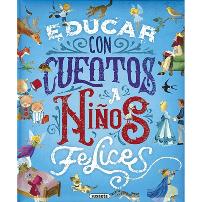 Imagen de EDUCAR CON CUENTOS A NIÑOS FELICES (SUS)