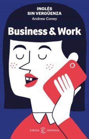 Imagen de INGLES SIN VERGUENZA:BUSINESS & WORK