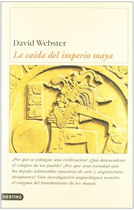 Imagen de LA CAIDA DEL IMPERIO MAYA