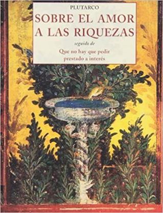 Imagen de SOBRE EL AMOR A LAS RIQUEZAS