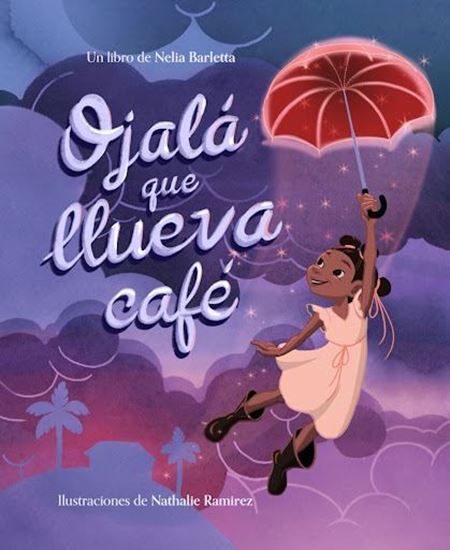 Imagen de OJALA QUE LLUEVA CAFE