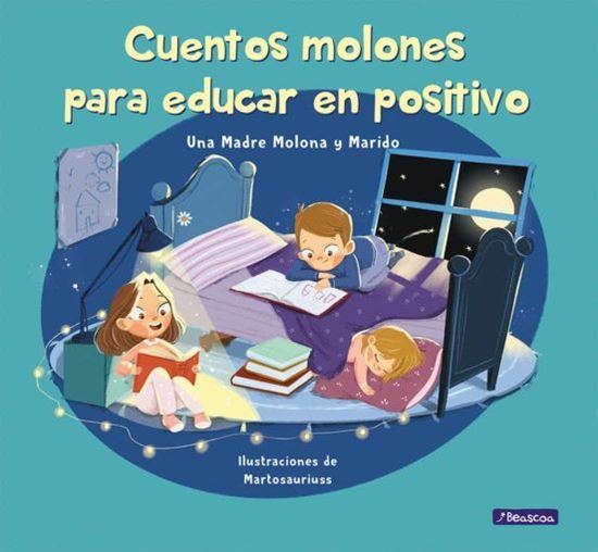Imagen de CUENTOS MOLONES PARA EDUCAR EN POSITIVO