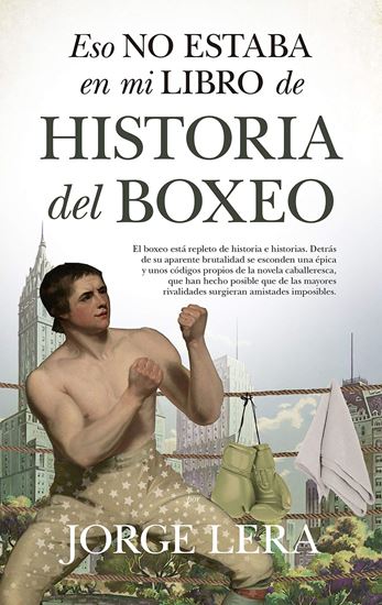 Imagen de ESO NO ESTABA. HIST. DEL BOXEO (OF2)