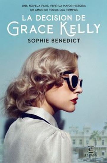 Imagen de LA DECISION DE GRACE KELLY (OF2)